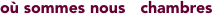 où sommes nous